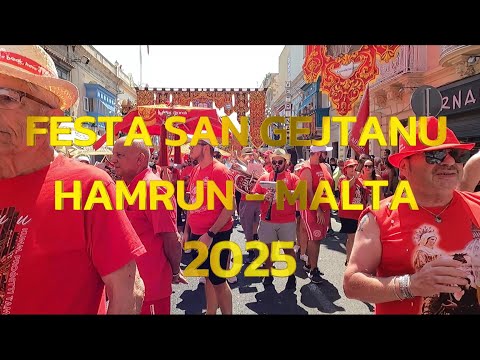 FESTA SAN GEJTANU HAMRUN - 2025 | MALTA | WALKVLOG MEDIA