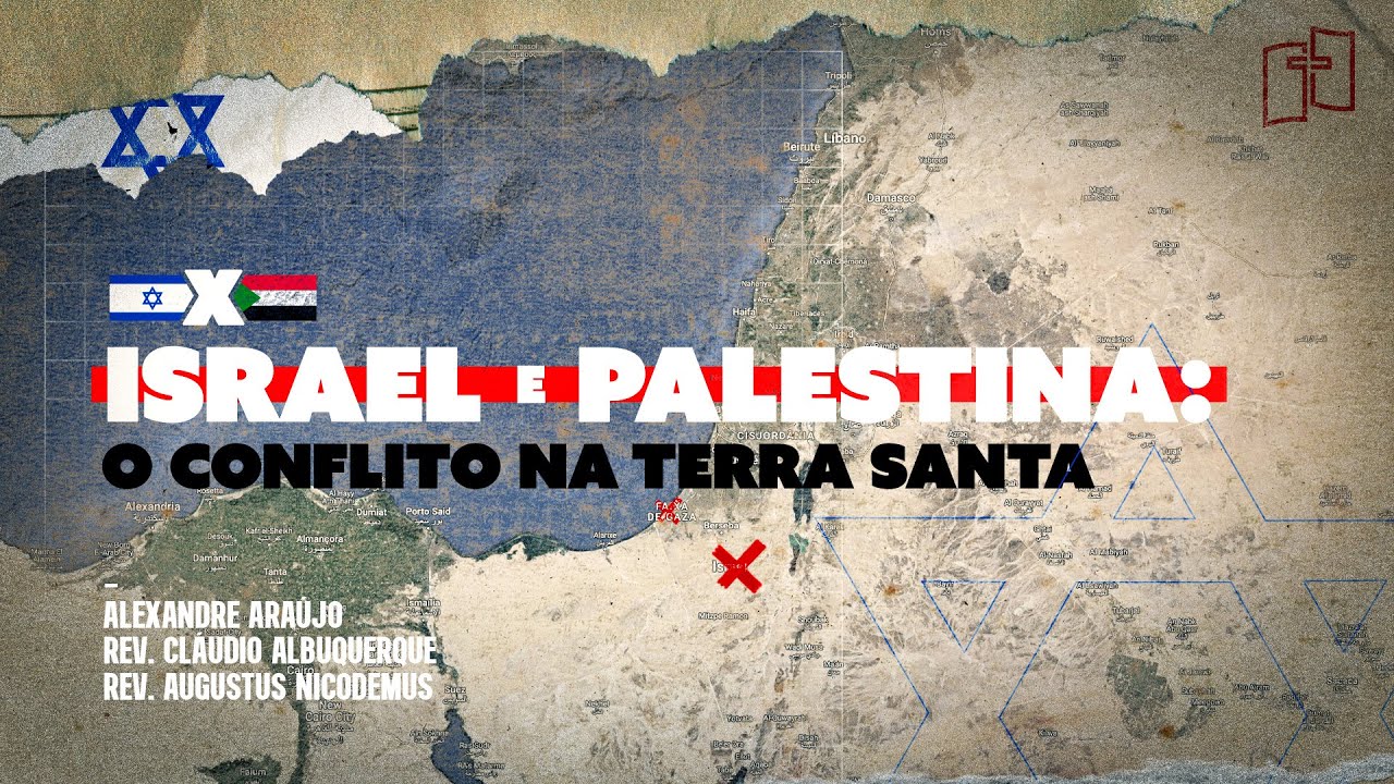 Israel e Palestina: O conflito na terra santa - Aula Final - Alexandre, Cláudio e Augustus