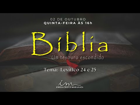 Levítico 24 e 25