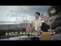 Yollanda Arief Luka Sekerat Rasa Official Music Video Lagu Pop Melayu