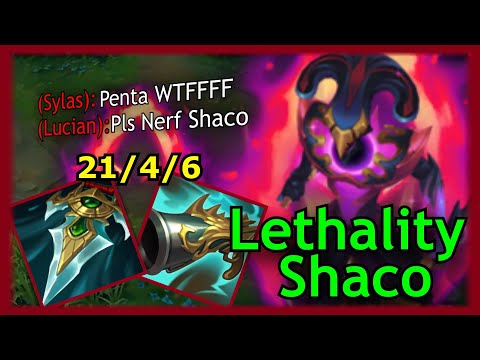 S13 Lethality Shaco Need Nerfes