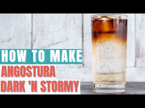 How To Make a Delicious Angostura Dark 'N Stormy