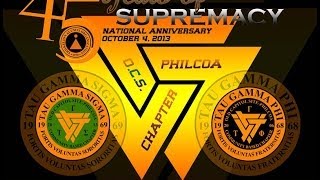 45TH ANNIVERSARY TAU GAMMA PHI OCS-PHILCOA - MALL OF ASIA (MOA) TRISKELION SONG KHINGFILES