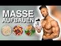 Die BESTEN Mahlzeiten für OPTIMALEN Muskelaufbau (GARANTIERT MUSKELN AUFBAUEN!)