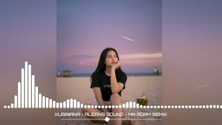 Download lagu TRC - DAERAH ‼️ KUSRIANA ( ALEANS SOUND ) Mr Adam REMIX mp3