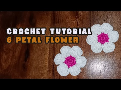 Easy 6 Petal Flower Crochet Tutorial For Beginners Under 10 Minutes | Crochet Flower Tutorial