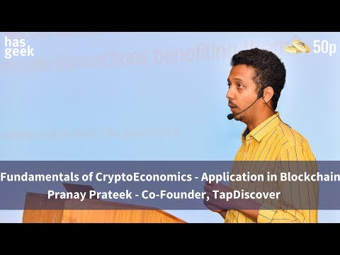 Fundamentals of CryptoEconomics - Application in Blockchain - Pranay Prateek