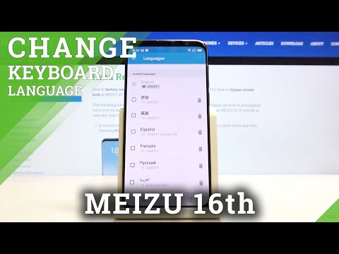 How to Change Keyboard Language in MEIZU 16TH – Set Up Keyboard Settings