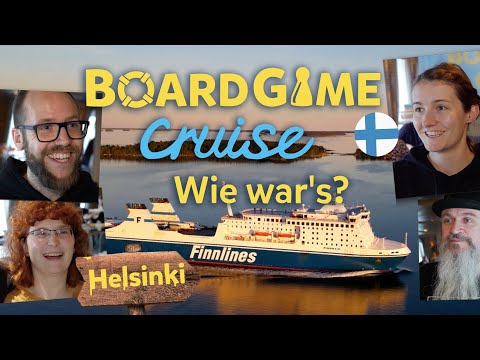 BoardGame Cruise - Helsinki 🎲 🇫🇮 - Wie war‘s?