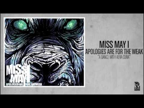 Miss May I - A Dance With Aera Cura