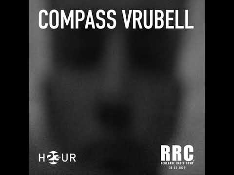 Renegade Radio Camp - Compass Vrubell