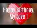 Happy Birthday My Love
