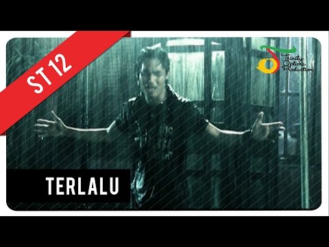 ST12 - Terlalu | Official Music Video