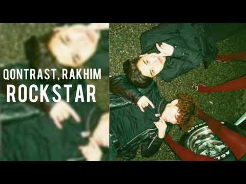QONTRAST , RAKHIM - ROCKSTAR