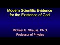 God and Science COLLIDE - Mike Strauss Lecture - Modern Scientific Evidence for the Existence of God