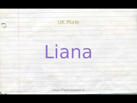 How to pronounce liana
