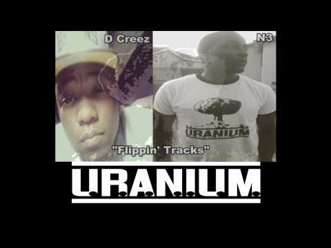 D Creez & N3 - Flippin' Tracks [Explicit]