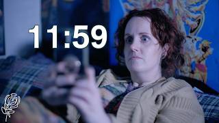 11:59 - A Short Film