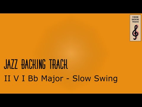 Jazz Backing Track | II V I | Bb major