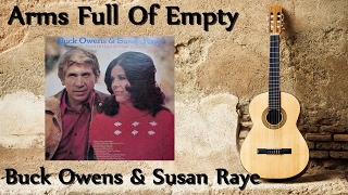 Buck Owens &amp; Susan Raye - Arms Full Of Empty