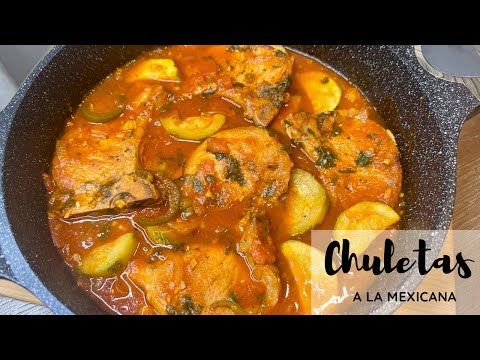 Chuletas a la Mexicana - Chuletas Rancheras - Chuletas de Puerco