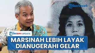Download lagu Kata Ganjar Pranowo soal Usulan Pahlawan Nasional untuk Soeharto, Marsinah lebih Memenuhi Syarat mp3