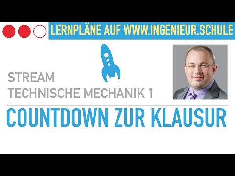 Countdown zur Klausur – Technische Mechanik 1