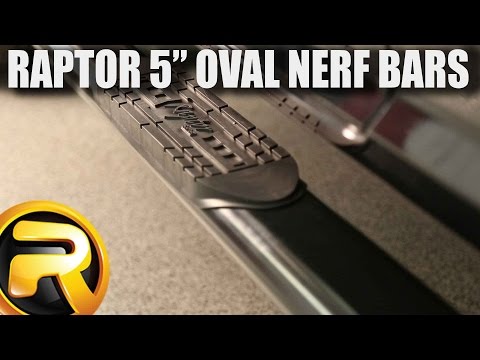 How to Install Raptor 5" Oval Nerf Bars