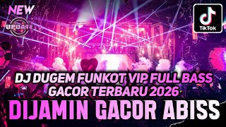 Download lagu DJ DUGEM FUNKOT VIP FULL BASS TERBARU 2026 ‼️ Dj Remix Pilihan TERGACOR ❗ BEST DUGEM NONSTOP mp3