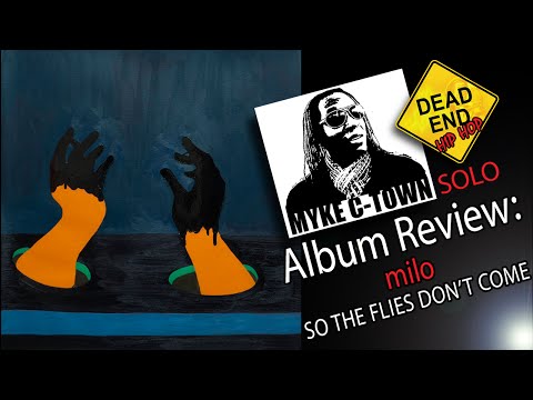 milo - So The Flies Don't Come Review | DEHH