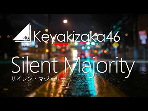 Keyakizaka46 - Silent Majority [LYRICS VIDEO - Rom/Eng]