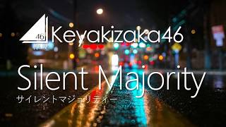 Keyakizaka46 - Silent Majority [LYRICS VIDEO - Rom/Eng]