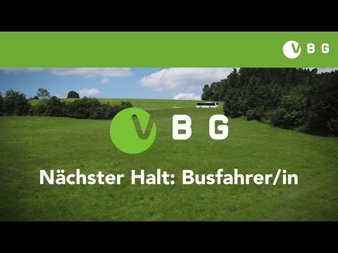 VBG – Nächster Halt: Busfahrer/in