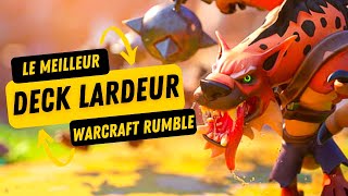 LE MEILLEUR DE DECK DU JEU SUR WARCRAFT RUMBLE - LARDEUR