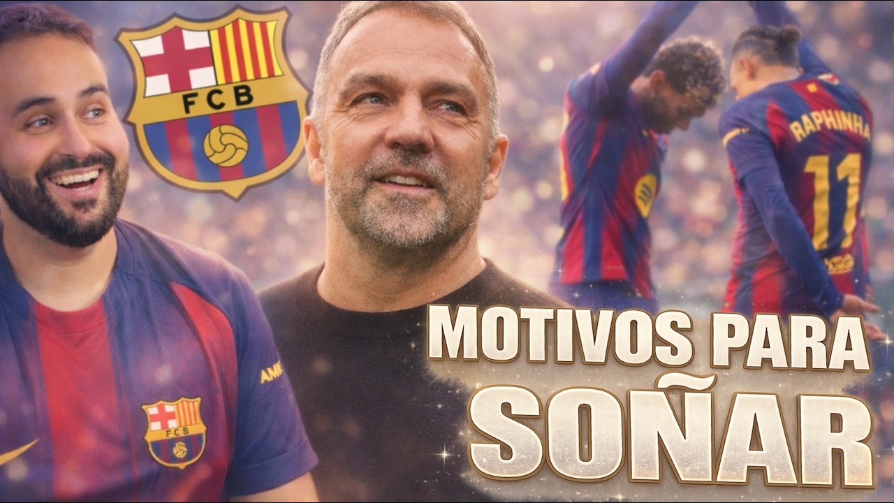 MOTIVOS para SOÑAR con este BARÇA