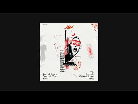 PREMIERE: Rachel Raw - Kaws (TouchTalk Remix) [Jannowitz Records]