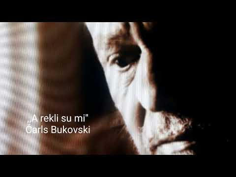 BUKOVSKI - A, rekli su mi!