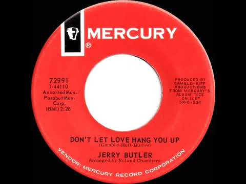 1969 HITS ARCHIVE: Don’t Let Love Hang You Up - Jerry Butler (mono 45)