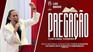 04/10/2024 - PREGAÇÃO COM  IZABEL FERREIRA | GENESIS 39:1