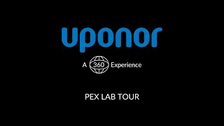 Uponor 360 Experience: PEX Lab Tour