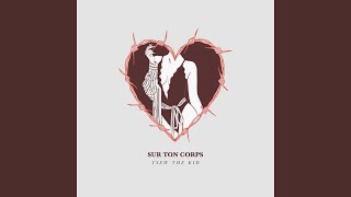 Sur ton corps Music Video