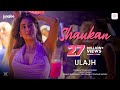 Shaukan Ulajh Janhvi Gulshan Roshan Neha Kakkar Jubin Nautiyal Shashwat Sachdev Kumaar