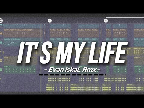 VIRAL TIKTOK🫨🤙- It's My Life ( Evan iskaL Rmx ) DISTAN