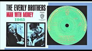 The Everly Brothers - Man with Money 'Vinyl'