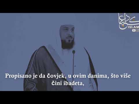 Vrijednost prvih deset dana zu-l-hidžeta - Šejh Muhamed el-Arifi
