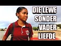 Die Lewe Sonder Vader Liefde Kort Verhaal