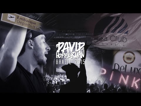 David Hopperman - Brazil Tour 2015  [Official Aftermovie]