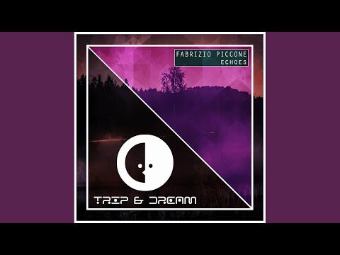 Echoes (Original Mix)