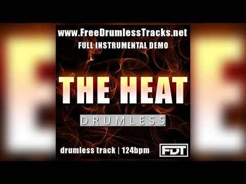FDT The Heat - DEMO (www.FreeDrumlessTracks.net)