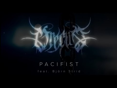 Orecus - Pacifist (feat. Björn Strid) (Official Video)